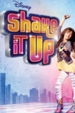 Watch Shake It Up Megashare
